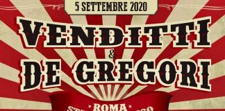 VENDITTI E DE GREGORI, CONCERTO EVENTO IL 5 SETTEMBRE ALL’OLIMPICO