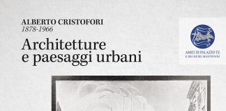 “Alberto Cristofori 1878-1966. Architetture e paesaggi urbani”, domenica mostra all’ex chiesa della Madonna della Vittoria
