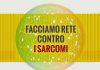 ‘Fare rete’ contro i sarcomi, al via la campagna d’informazione