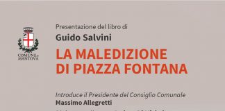 “La maledizione di Piazza Fontana”, domani al Bibiena incontro con il giudice Salvini