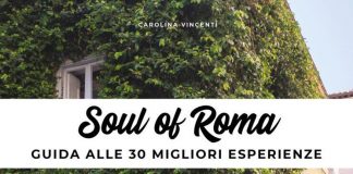 ‘Soul of Roma’, il libro di Carolina Vincenti per scoprire l’anima della Capitale