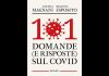Covid, quando finisce pandemia? ‘101 domande e risposte’