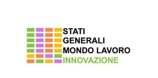 Dal 4 al 6 maggio gli Stati Generali Mondo Lavoro dell’Innovazione