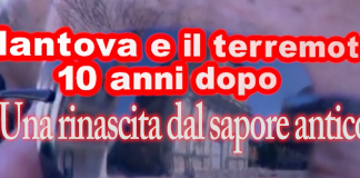 Mantova e il terremoto: 10 anni dopo. Una rinascita dal sapore antico Mantova a 10 anni dal sisma: speciale di Mantovauno stasera su ValpadanaTv e domani su LombardiaTv