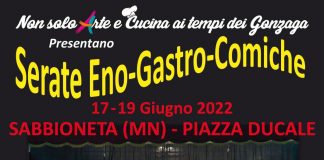 Sabbioneta, si torna in piazza con le serate “Eno-Gastro-Comiche”