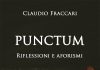 “Puctum”, domani a Casa Andreasi presentazione del libro di Claudio Fraccari