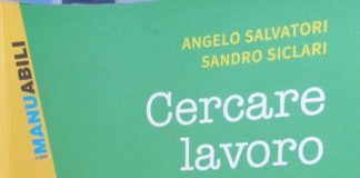 ‘Cercare un lavoro è un lavoro’, da Salvatori e Siclari una guida per la ricerca efficace