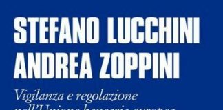 Lucchini e Zoppini in un libro analizzano il futuro delle banche