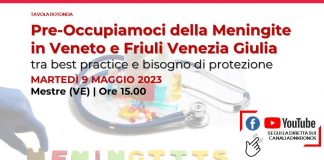 “Pre-Occupiamoci della meningite in Veneto e Friuli Venezia Giulia”, in streaming su Adnkronos – domani ore 15
