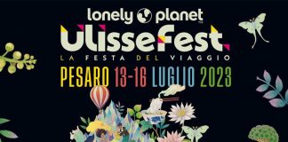 A Pesaro torna ‘UlisseFest’, la festa del viaggio di Lonely Planet dal 13 al 16 luglio