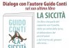 Sabato prossimo alla Carpaneta la presentazione del libro di Guido Conti: “La siccità”