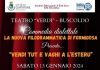 “Vendi tut e vaghi a l’esteru”, sabato commedia al Teatro Verdi di Buscoldo