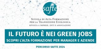 Nuova edizione di Safte, scuola di alta formazione per transizione ecologica