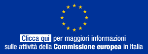 L'immagine presenta uno sfondo blu con una bandiera europea esposta in primo piano al centro. E' anche presente la scritta "Clicca qui per maggiori informazioni sulle attività della Commissione europea in Italia".