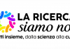 Ricerca, campagna ‘Tutti insieme dalla scienza alla cura’ per partecipazione alla clinica