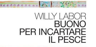 Libri, ‘Buono per incartare il pesce’: il giornalismo protagonista del racconto di Willy Labor