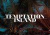Temptation Island 2025 al via oggi, cast e coppie: news e anticipazioni