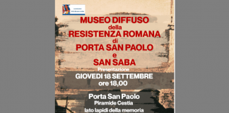 Roma, giovedì inaugurazione del Museo Diffuso della Resistenza Porta San Paolo-San Saba