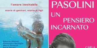 Da ‘L’amore inevitabile’ a ‘Pasolini, un pensiero incarnato’: le novità in libreria