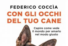 In libreria ‘Con gli occhi del tuo cane’ di Federico Coccìa, “Non si possono clonare, hanno un’anima”