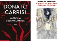Dal Canto di Natale di Marco Presta al thriller di Donato Carrisi, le novità in libreria
