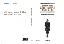 Buglisi racconta la sua sfida alla mafia, esce ‘L’Antimafia dei fatti’