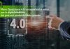 Transizione 4.0: prorogate le scadenze per completare gli investimenti