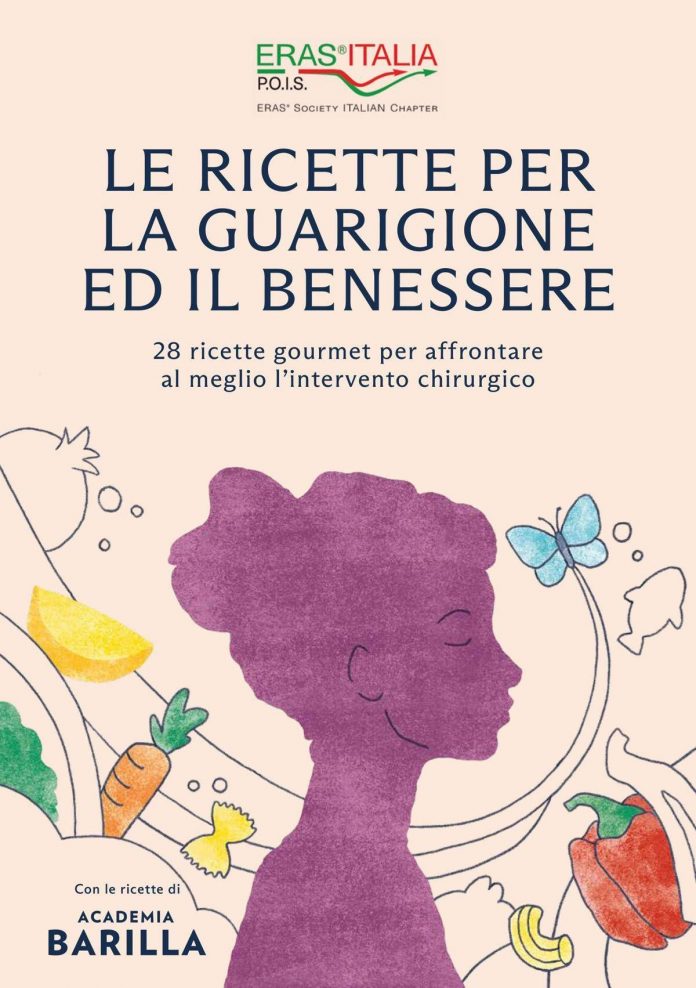 le_ricette_per_la_guarigione_ed_il_benessere_il_libro_di_barilla_con_eras_rivolto_ai_pazienti_chirurgici